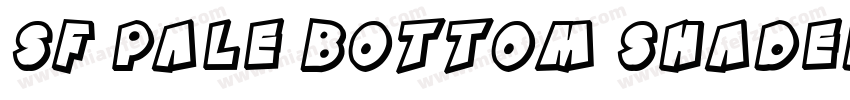 SF Pale Bottom Shaded Oblique字体转换